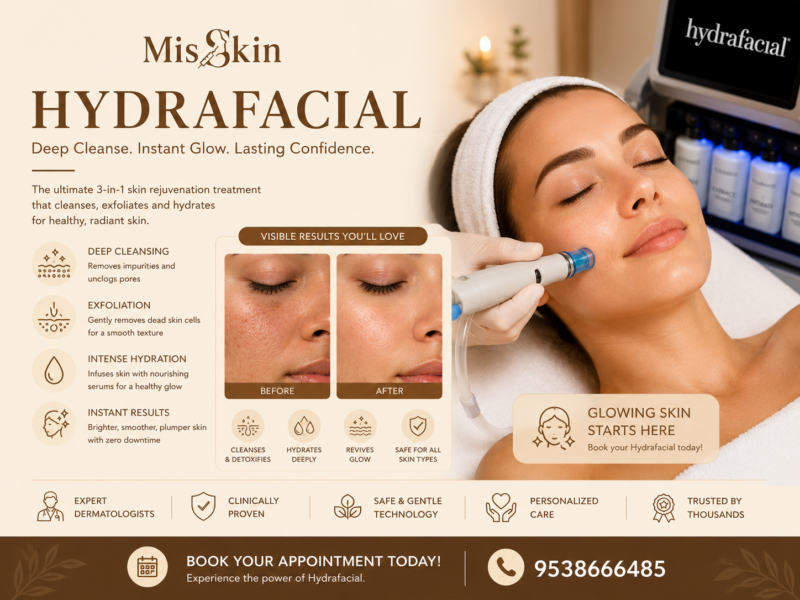 HydraFacial in Bangalore treatment at Misskin